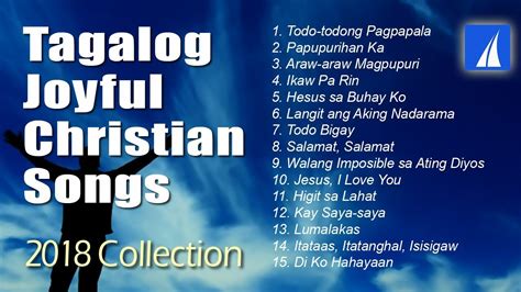 Tagalog Joyful Praise And Worship Songs YouTube