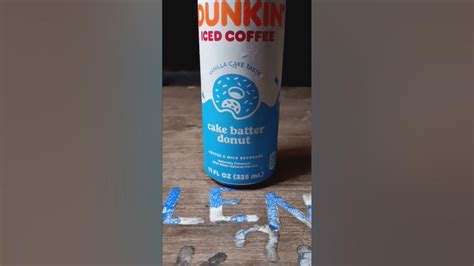 Cake Batter Iced Coffee Is Better Than Yesterdaydunkin Donuts Youtube