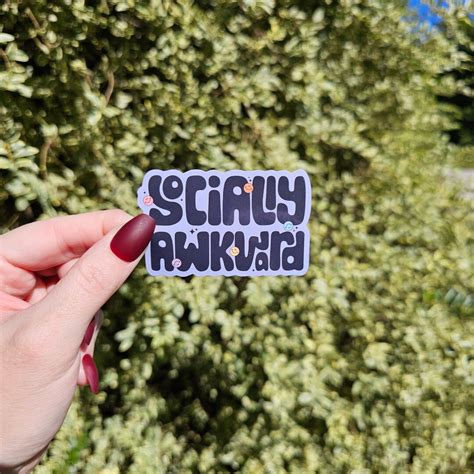 Socially Awkward Sticker Awkward Sticker Stickers Mental Etsy