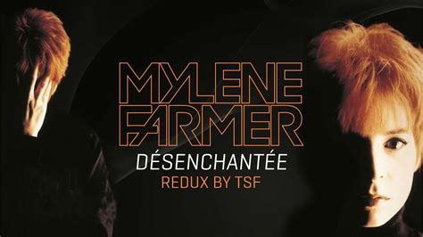 Mylène Farmer Désenchantée Redux by TSF YouTube