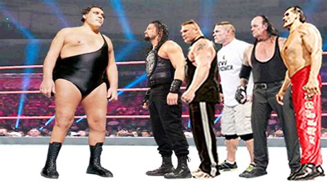 Andre The Giant Vs Roman Reigns The Great Khali Brock Lesnar The