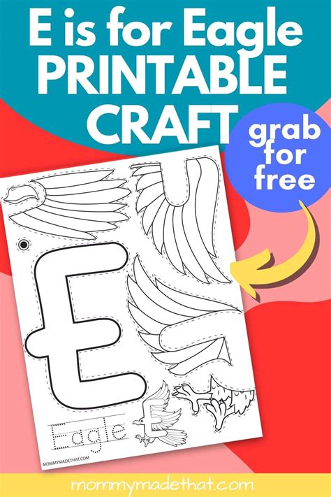 E Is For Eagle Craft A Printable Letter E Craft