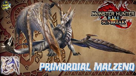 Primordial Malzeno Monster Hunter Rise Sunbreak Youtube