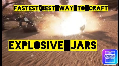 Best And Fastest Way To Craft Explosive Jars Conan Exiles Age Of War