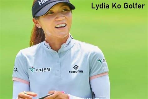 Lydia Ko Golfer's Career, Husband, Age, Net Worth, & Family