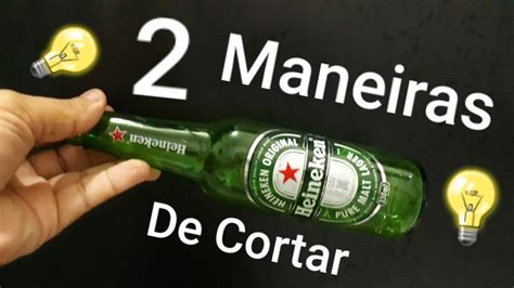 Maneiras Incr Veis De Cortar Garrafas E Uma Id Ia Genial Que Toda