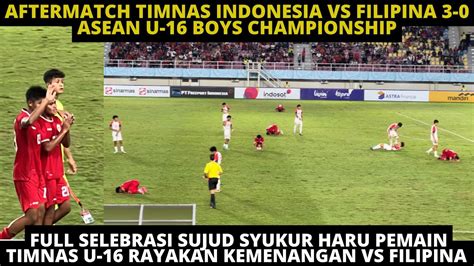 Timnas U Lolos Semifinal Aff Begini Selebrasi Sujud Syukur Haru