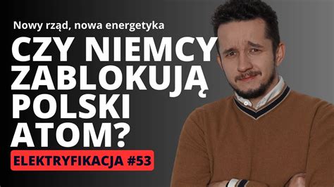 Czy Niemcy zablokują polski atom YouTube