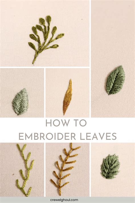 How To Embroider Leaves 9 Ways For All Shapes And Sizes