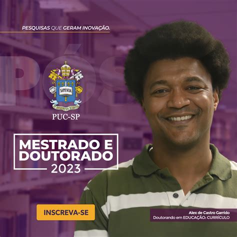 Puc Sp Abre Inscri Es Para Mestrado E Doutorado Jornal Puc Sp