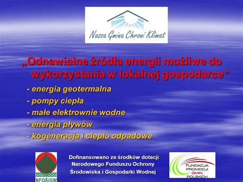 Energia Geotermalna Pompy Ciep A Ma E Elektrownie Wodne Ppt Pobierz