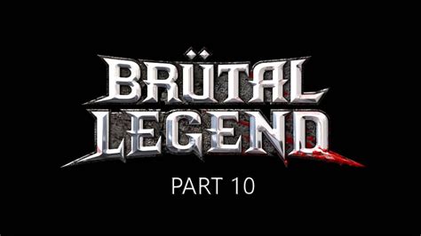 Brütal Legend Walkthrough Part 10 Regret s Infinite Mire YouTube