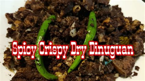 How To Cook Crispy Dinuguan Youtube