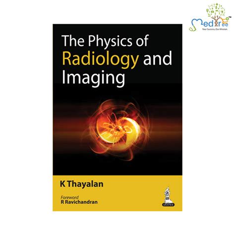 Buy The Physics Of Radiology And Imaging | Medtree.co.in