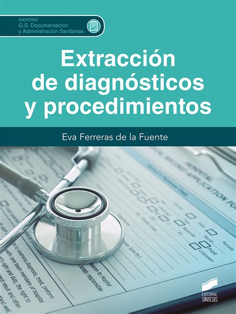 Extracción de diagnósticos y procedimientos