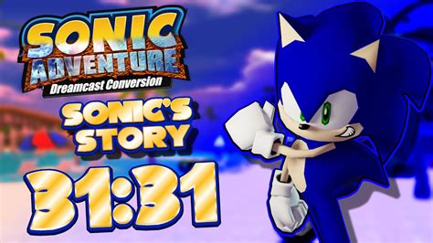 Sonic Adventure Dx Dreamcast Conversion Sonic Story In