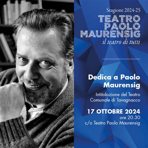 Udine Tavagnacco Il Teatro Verr Intitolato A Maurensig Ott