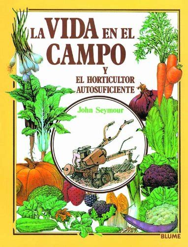 Anunpodo Gua Pr Ctica Ilustrada Vida Campo Y Horticultor