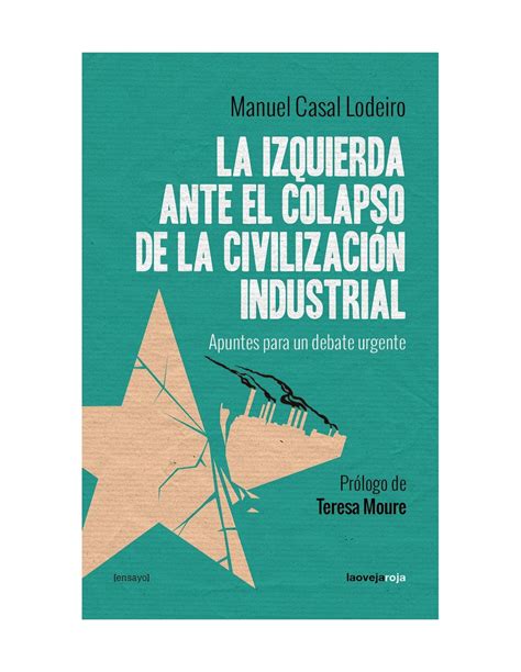 La izquierda ante el colapso de la civilización industrial