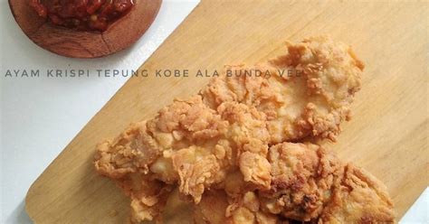 Resep Ayam Krispi Tepung Kobe Oleh Venty Eka Pratama Cookpad