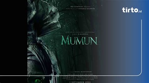 Film Horor Mumun Tayang Hari Ini Link Tiket Dan Sinopsisnya