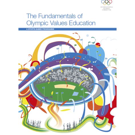 The Fundamentals Of Olympic Values Education A Sports Based Programme