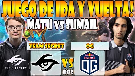 OG VS TEAM SECRET BO3 PLAYOFFS SUMAIL VS MATUMBAMAN THE INTERNATIONAL