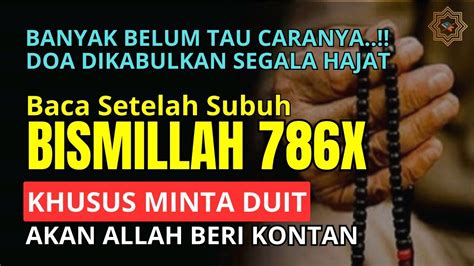 SUDAH TERBUKTI AMALAN BISMILLAH 786X CARA CEPAT DATANGKAN DUIT WIRID