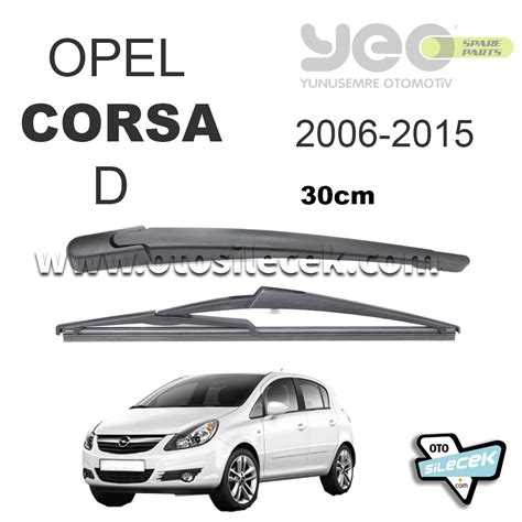 Opel Corsa D Arka Silecek Ve Kolu Yeo Wiperear Cm