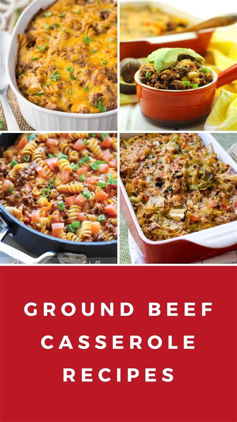 22 Easy Ground Beef Casserole Recipes For Budget Friendly Midweek Meals