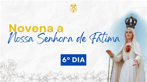 Dia Novena Em Honra A Nossa Senhora De F Tima Comunidade Mel De Deus