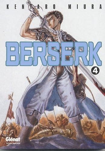 Amazon Fr Berserk Tome Miura Kentaro Livres