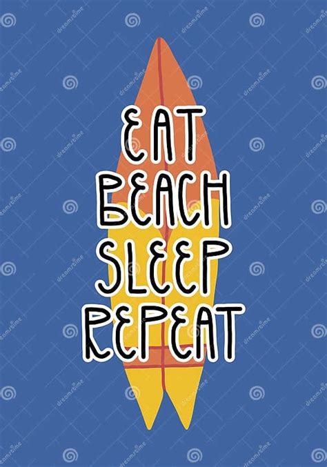 Cute Summer Card Design Surfers Lettering Slogan Eat Beach Sleep