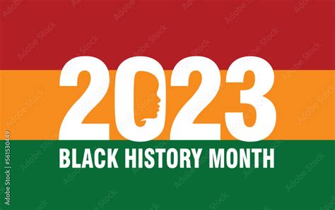 2023 Black History Month. Vector Illustration. Stock Vector | Adobe Stock