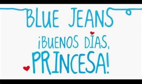 Reseña Buenos días princesa de Blue Jeans