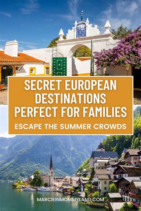 secret european destinations perfect  families escape  summer crowds