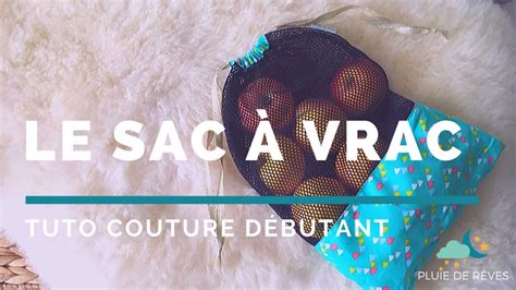 Tuto Couture Sac Vrac Mod Les Apprendre Coudre Emilie