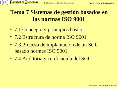 PPT Tema 7 Sistemas de gestión basados en las normas ISO 9001