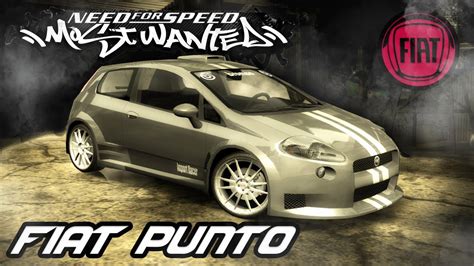 Nfs Most Wanted Fiat Punto Tuning Sound Youtube