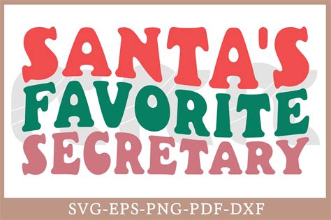 Santa S Favorite Secretary Christmas Svg Graphic By Craftabledesign