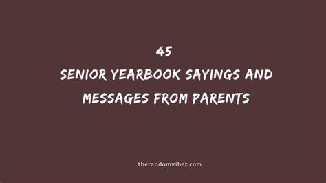 Collection 45 Senior Yearbook Messages And Quotes From Parents