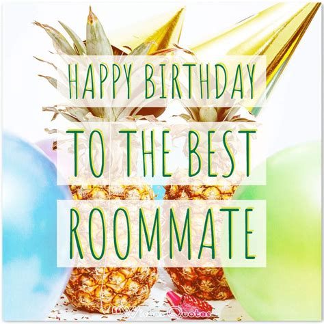 Birthday Wishes For Roommate By Wishesquotes