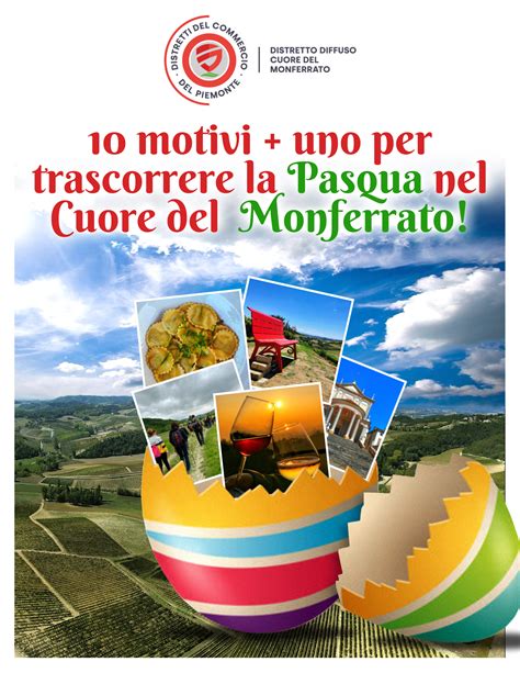 I Motivi Per Trascorrere Pasqua Nel Cuore Del Monferrato