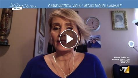 L Immunologa Antonella Viola Sulla Carne Sintetica Non Ha Nulla Di