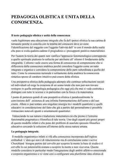 Pedagogia Olistica PEDAGOGIA OLISTICA E UNITA DELLA CONOSCENZA Il