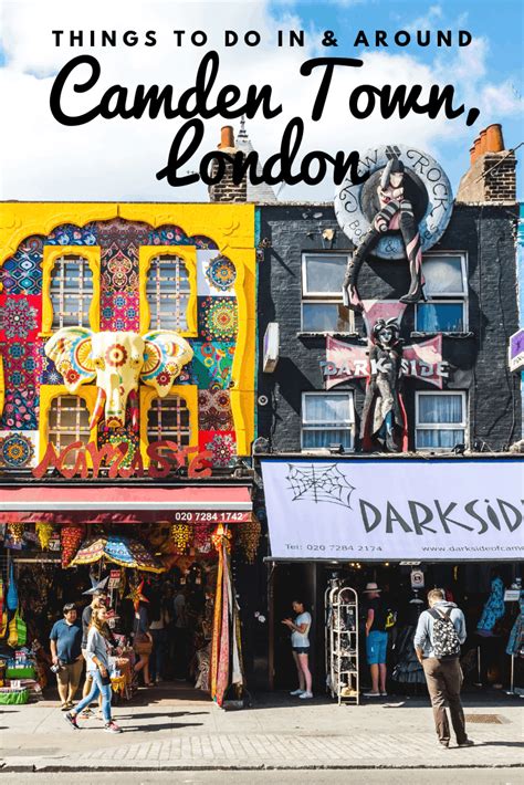 Things To Do In Camden And Beyond 48 Hour London Guide