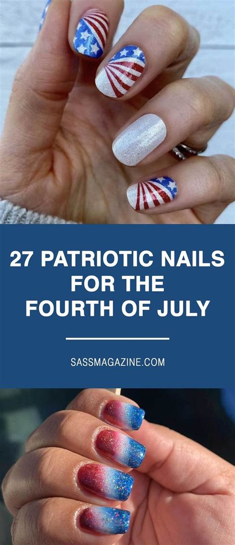 27 Patriotic Nail Designs For Your Next Summer Celebration Patriotic