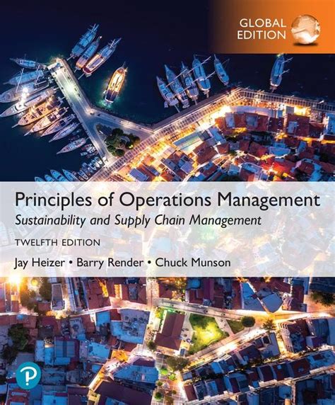 Principles Of Operations Management Sustainability And Supply Chain