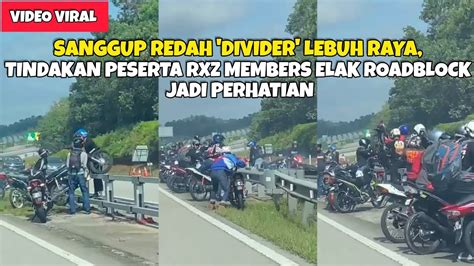 Sanggup Redah Divider Lebuh Raya Tindakan Peserta Rxz Members Elak