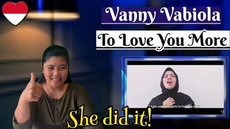 Vanny Vabiola To Love You More Cover Reaction Vannyvabiola Youtube